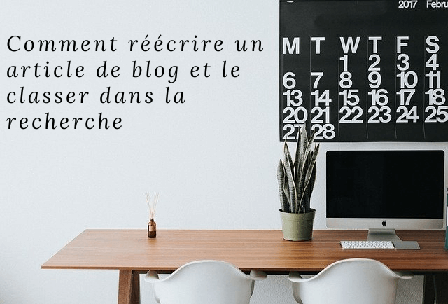 rédiger un article de blog et un classement